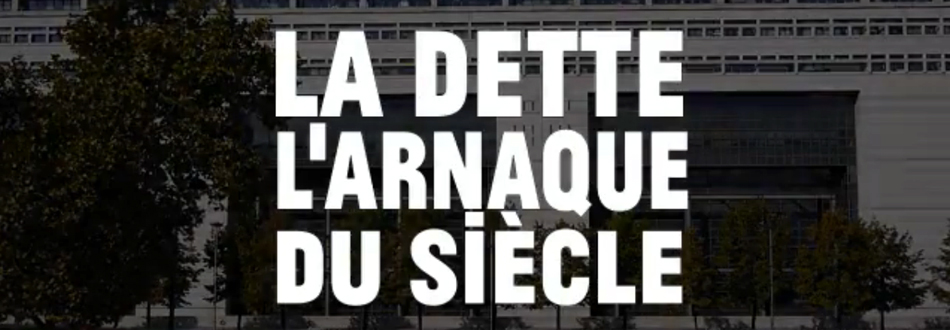 Financez (un film sur) la dette, cette arnaque du siècle