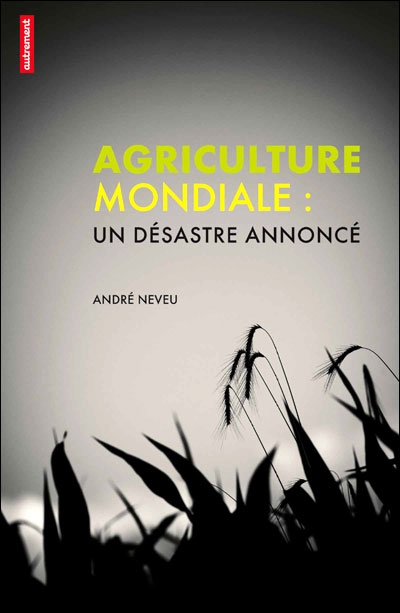 Sur le front de l&rsquo;agriculture