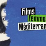 La Méditerranée dans l'oeil de ses femmes