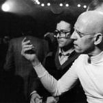 Refondre la gauche : la leçon de Michel Foucault