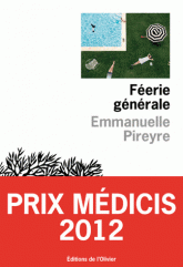 Féérie générale d&rsquo;Emmanuelle Pireyre