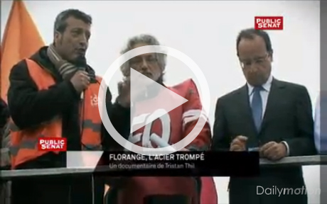 Florange, l&rsquo;acier trompé