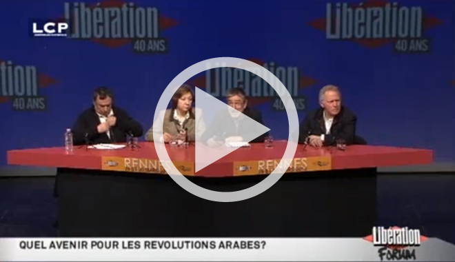 Quel avenir pour les révolutions arabes ? Forum Libération sur LCP