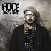Rocé « Gunz n’ Rocé »