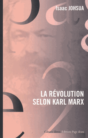Avec Marx, contre le « mauvais » Marx