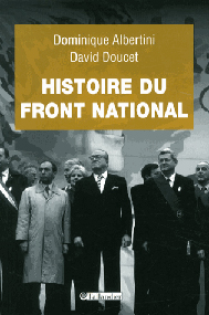Le FN, c&rsquo;est toujours la même histoire