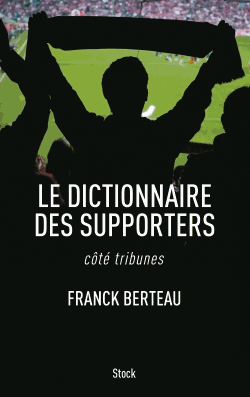 Le Dictionnaire des supporters