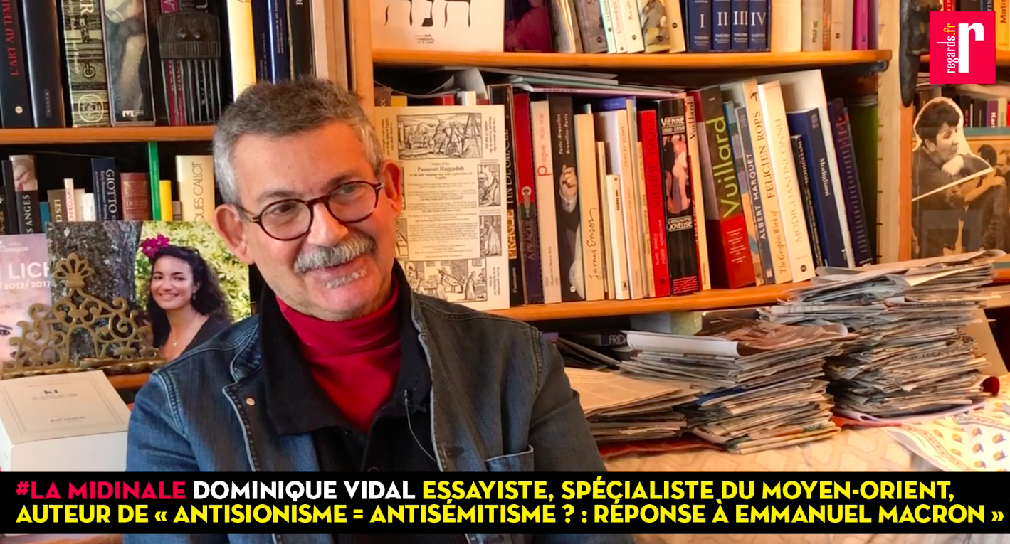Dominique Vidal : « Essayer de comprendre la politique de Macron au Proche-Orient donne le tournis. »