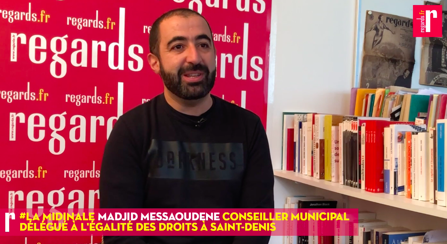 Madjid Messaoudene : « Il n&rsquo;y a pas plus d&rsquo;homophobes à Saint-Denis qu&rsquo;ailleurs »