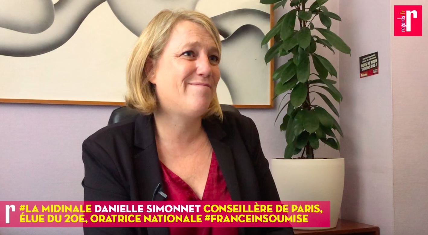 Danielle Simonnet : « On ne choisit jamais d&rsquo;où part la colère populaire »