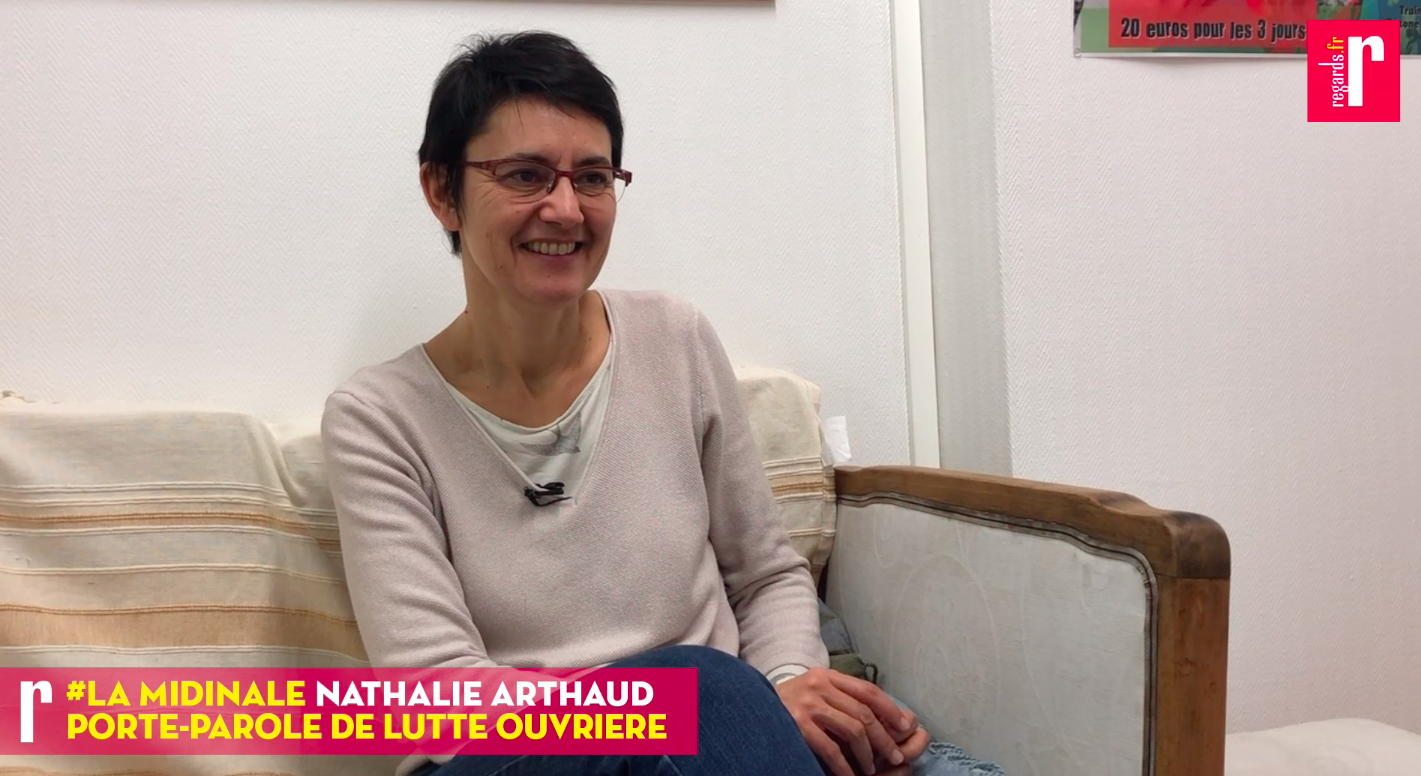 Nathalie Arthaud : « Ce qui s’exprime aujourd’hui est bien plus puissant que ce qui s&rsquo;exprime dans des urnes »