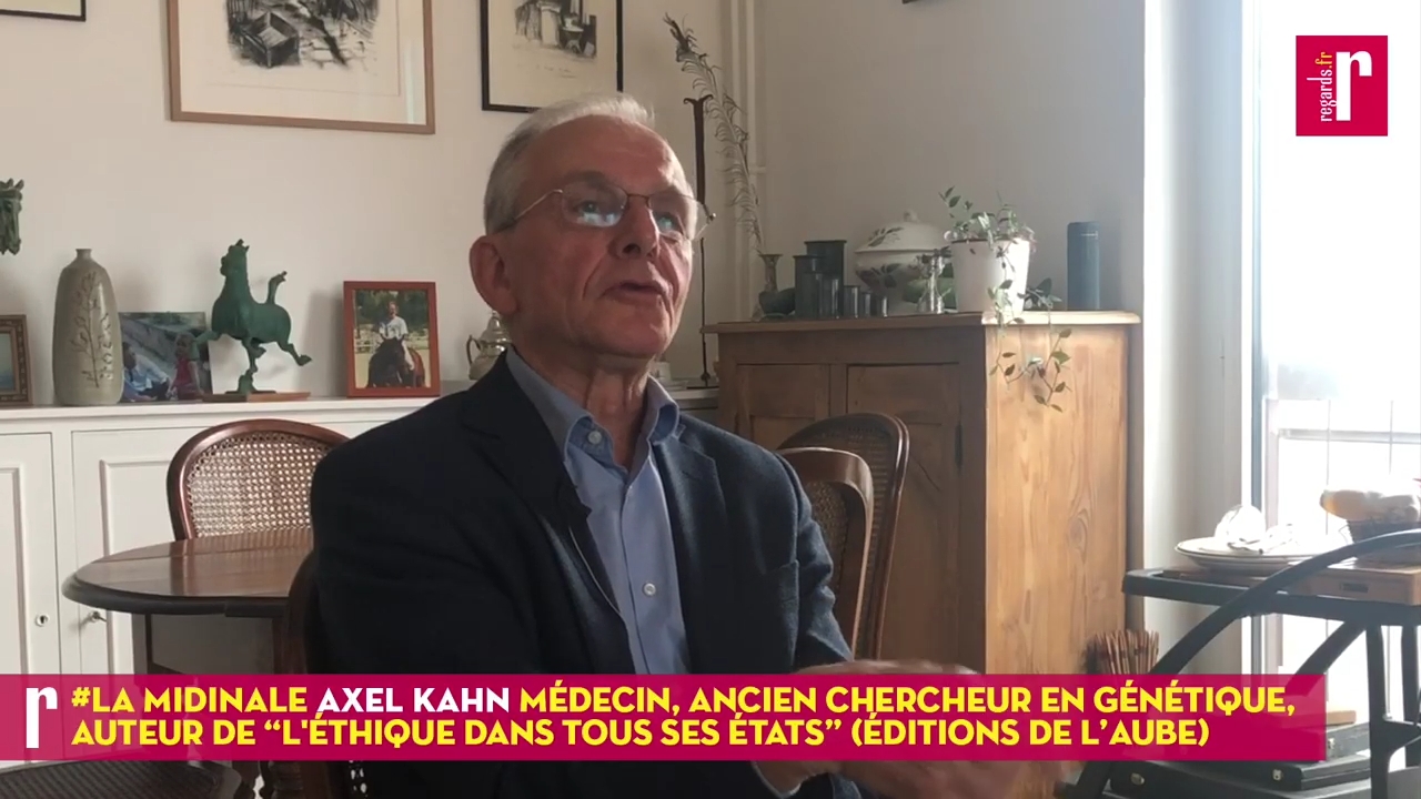 Axel Kahn : « Un pouvoir qui foule au pied la pensée éthique est un pouvoir illégitime »
