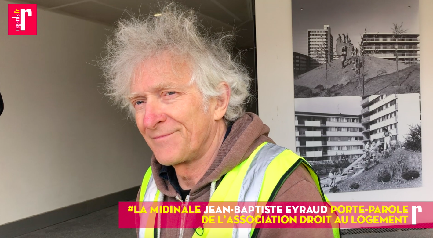 Jean-Baptiste Eyraud (DAL) : « L’Etat viole la loi impunément en matière d’hébergement »