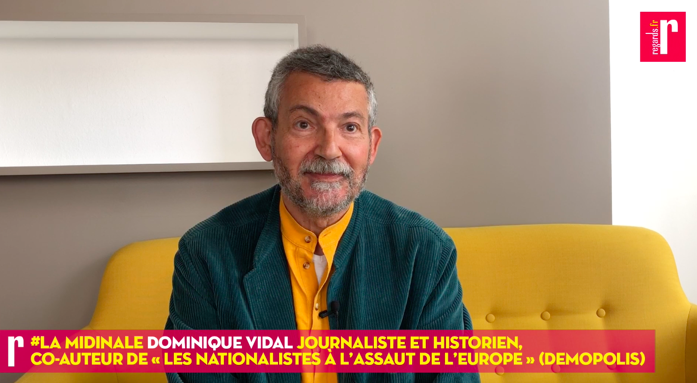 Dominique Vidal : « Les nationalistes ne sont plus une force marginale mais une force menaçante »