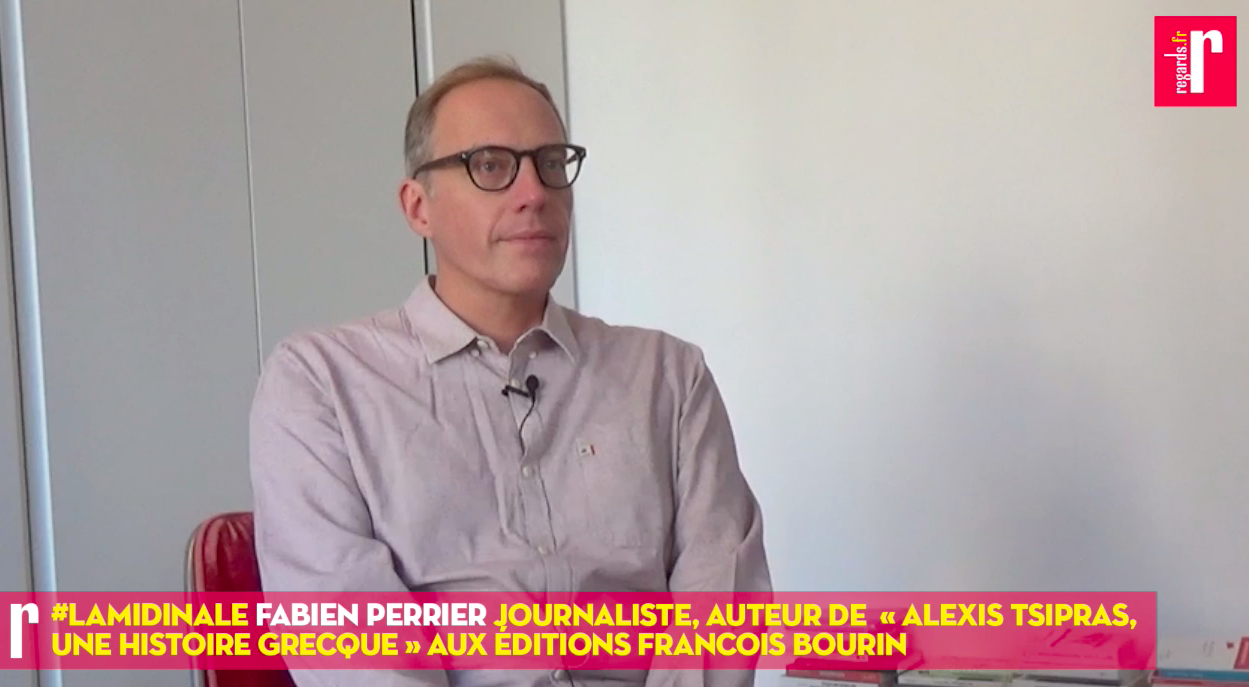 Fabien Perrier : « Je suis convaincu qu’Alexis Tsipras va revenir »
