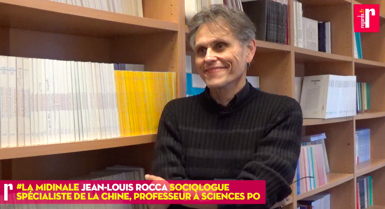 Jean-Louis Rocca : « La Chine fait un effort de transparence vis-à-vis du monde mais aussi vis-à-vis de sa population »