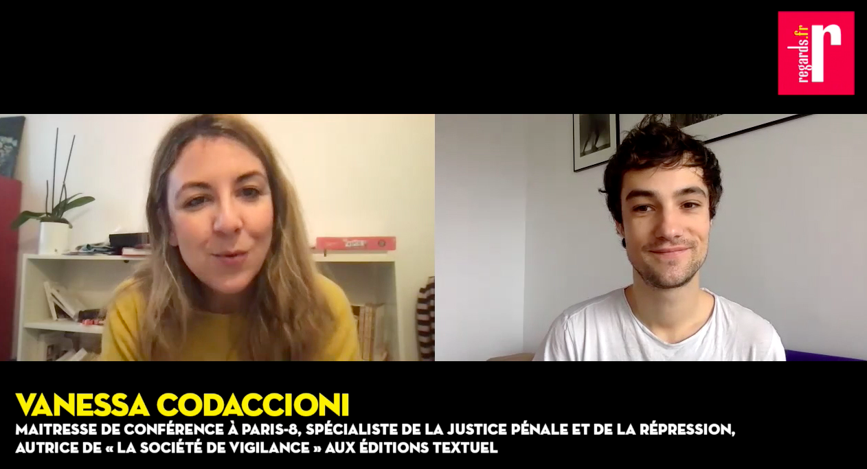 Vanessa Codaccioni : « La lutte contre le terrorisme permet de banaliser la délation de tous par tous  »