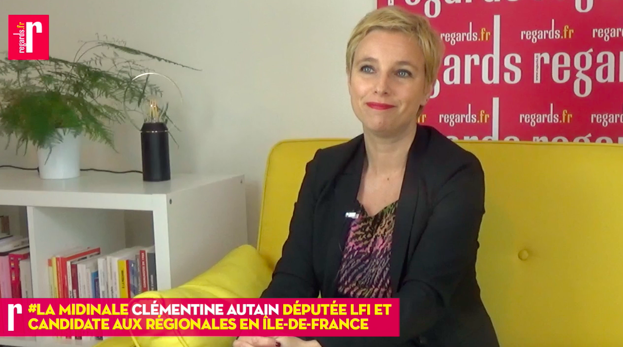 Clémentine Autain : « Si nous sommes la cible de Pécresse, c’est parce qu’elle sait que nous pouvons remporter la région »