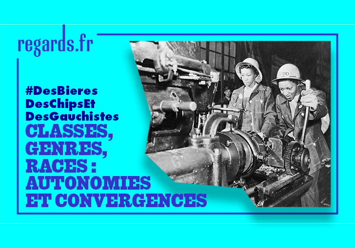 Classes, genres, races : autonomies et convergences